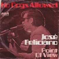 Cover José Feliciano - No Dogs Allowed