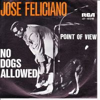 Cover José Feliciano - No Dogs Allowed
