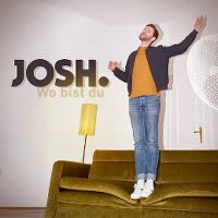 Cover Josh. - Wo bist du
