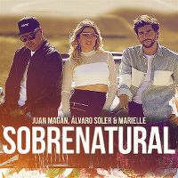 Cover Juan Magan, Alvaro Soler & Marielle - Sobrenatural