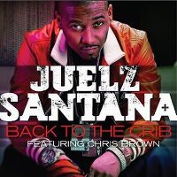 Cover Juelz Santana feat. Chris Brown - Back To The Crib