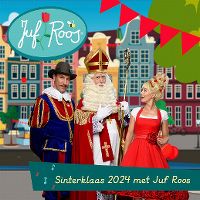 Cover Juf Roos - Sinterklaas 2024 met Juf Roos