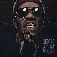 Cover Juicy J feat. The Weeknd - One Of Those Nights