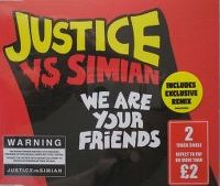 Cover Justice vs. Simian - We Are Your Friends