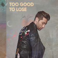 Cover Justin Jesso - Too Good To Lose