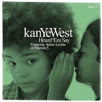 Cover Kanye West feat. Adam Levine - Heard 'Em Say