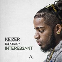 Cover Keizer feat. Dopebwoy - Interessant