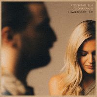 Cover Kelsea Ballerini / Noah Kahan - Cowboys Cry Too