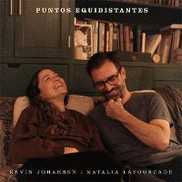Cover Kevin Johansen / Natalia Lafourcade - Puntos equidistantes