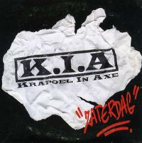 Cover K.I.A. (Krapoel In Axe) - Zaterdag