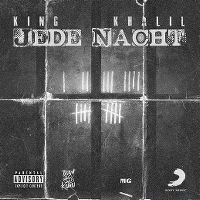 Cover King Khalil - Jede Nacht