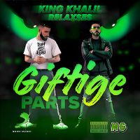 Cover King Khalil / ReLaxSes - Giftige Parts