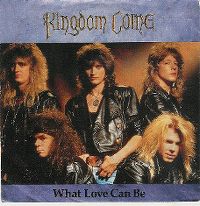 Cover Kingdom Come - What Love Can Be