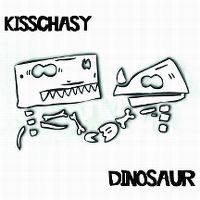 Cover Kisschasy - Dinosaur