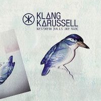 Cover Klangkarussell - Netzwerk (Falls Like Rain)