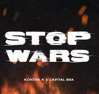Cover Kontra K & Capital Bra & Kalazh44 - Stop Wars