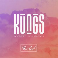 Cover Kungs vs. Cookin' On 3 Burners - This Girl