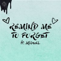 Cover Kygo feat. Miguel - Remind Me To Forget