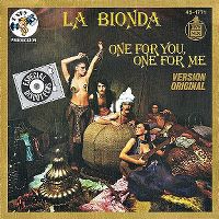 Cover La Bionda - One For You, One For Me