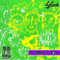 Cover La Fuente - I Want You