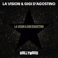 Cover LA Vision & Gigi D'Agostino - Hollywood