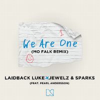 Cover Laidback Luke x Jewelz & Sparks feat. Pearl Andersson - We Are One