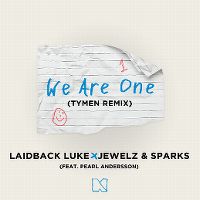 Cover Laidback Luke x Jewelz & Sparks feat. Pearl Andersson - We Are One