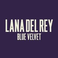Cover Lana Del Rey - Blue Velvet