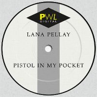 Cover Lana Pellay - Pistol In My Pocket