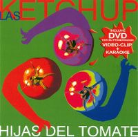 Cover Las Ketchup - Hijas del tomate