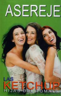 Cover Las Ketchup - Hijas del tomate