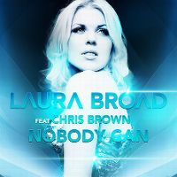 Cover Laura Broad feat. Chris Brown - Nobody Can