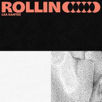 Cover Lea Santee - Rollin'