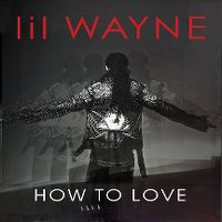Cover Lil Wayne - How To Love