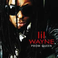Cover Lil Wayne - Prom Queen