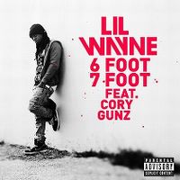 Cover Lil Wayne feat. Cory Gunz - 6 Foot 7 Foot