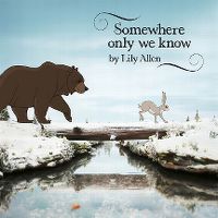 Cover Lily Allen - Somewhere Only We Know