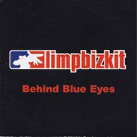 Cover Limp Bizkit - Behind Blue Eyes