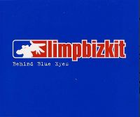 Cover Limp Bizkit - Behind Blue Eyes