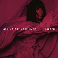 Cover Loreen - Crying Out Your Name
