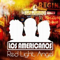 Cover Los Americanos - Red Light Angel