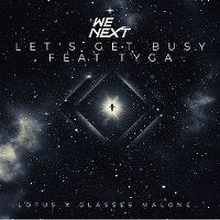 Cover Lotus x Glasses Malone feat. Tyga - Let's Get Busy
