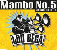 Cover Lou Bega - Mambo No. 5 (A Little Bit Of...)