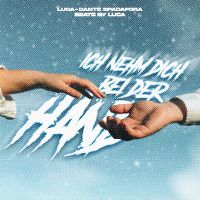 Cover Luca-Dante Spadafora / Beats By Luca - Ich nehm dich bei der Hand