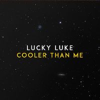 Cover Lucky Luke - Cooler Than Me