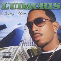 Cover Ludacris - Doing Units