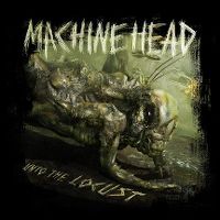 Cover Machine Head - Unto The Locust