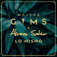 Cover Maître Gims & Alvaro Soler - Lo mismo