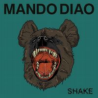Cover Mando Diao - Shake