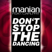 Cover Manian feat. Carlprit - Don't Stop The Dancing